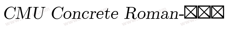 CMU Concrete Roman字体转换
